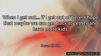 Englisches Zitat von Susan Smith als Bild