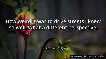 Englisches Zitat von Suzanne Vega als Bild