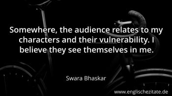 Englisches Zitat von Swara Bhaskar als Bild