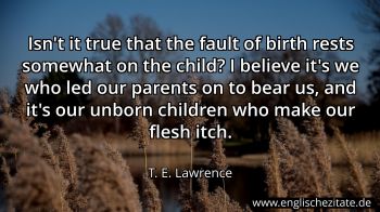 Englisches Zitat von T. E. Lawrence als Bild