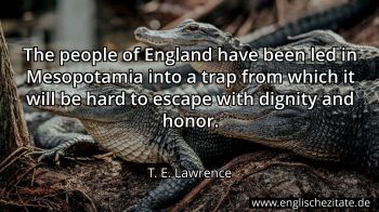 Englisches Zitat von T. E. Lawrence als Bild