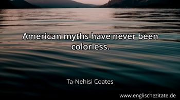 Englisches Zitat von Ta-Nehisi Coates als Bild
