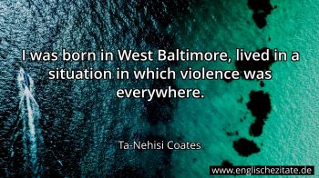 Englisches Zitat von Ta-Nehisi Coates als Bild