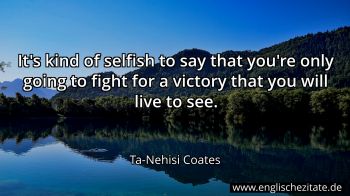Englisches Zitat von Ta-Nehisi Coates als Bild