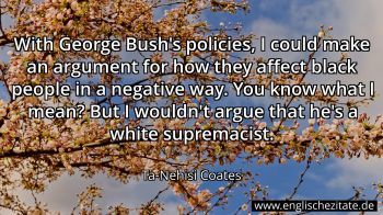 Englisches Zitat von Ta-Nehisi Coates als Bild