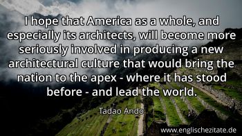 Englisches Zitat von Tadao Ando als Bild