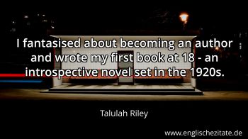 Englisches Zitat von Talulah Riley als Bild
