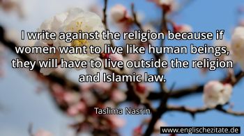 Englisches Zitat von Taslima Nasrin als Bild