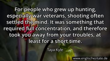 Englisches Zitat von Taya Kyle als Bild