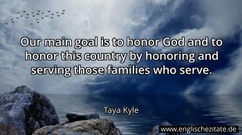 Englisches Zitat von Taya Kyle als Bild