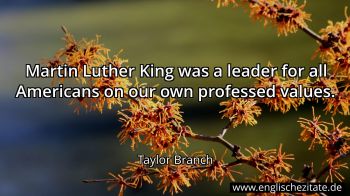Englisches Zitat von Taylor Branch als Bild