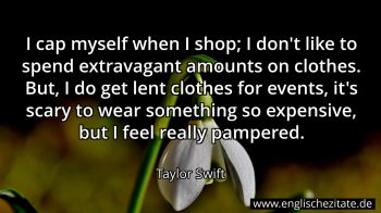 Englisches Zitat von Taylor Swift als Bild