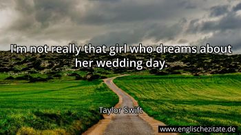 Englisches Zitat von Taylor Swift als Bild