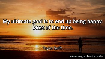 Englisches Zitat von Taylor Swift als Bild