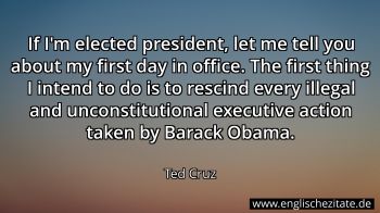 Englisches Zitat von Ted Cruz als Bild