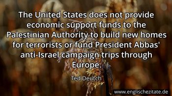 Englisches Zitat von Ted Deutch als Bild