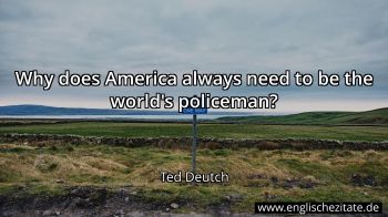Englisches Zitat von Ted Deutch als Bild