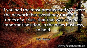 Englisches Zitat von Ted Turner als Bild