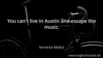Englisches Zitat von Terrence Malick als Bild