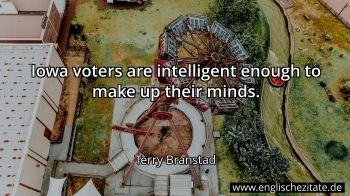 Englisches Zitat von Terry Branstad als Bild