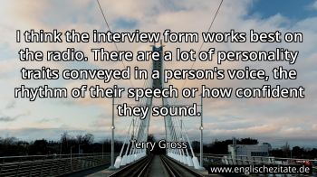 Englisches Zitat von Terry Gross als Bild