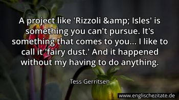 Englisches Zitat von Tess Gerritsen als Bild