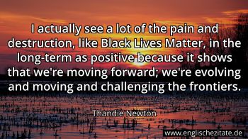 Englisches Zitat von Thandie Newton als Bild
