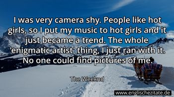 Englisches Zitat von The Weeknd als Bild