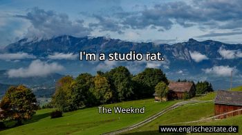 Englisches Zitat von The Weeknd als Bild