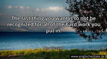 Englisches Zitat von The Weeknd als Bild