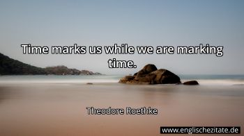 Englisches Zitat von Theodore Roethke als Bild