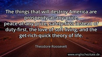 Englisches Zitat von Theodore Roosevelt als Bild