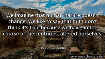 Englisches Zitat von Theodore Zeldin als Bild