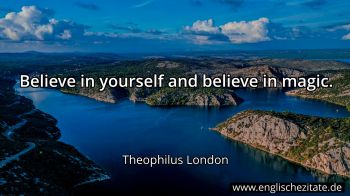 Englisches Zitat von Theophilus London als Bild