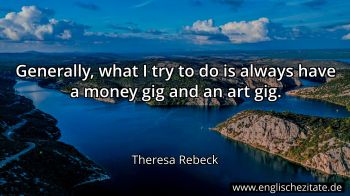 Englisches Zitat von Theresa Rebeck als Bild