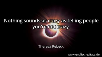 Englisches Zitat von Theresa Rebeck als Bild