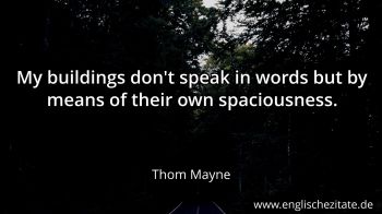 Englisches Zitat von Thom Mayne als Bild
