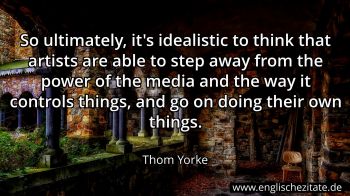 Englisches Zitat von Thom Yorke als Bild