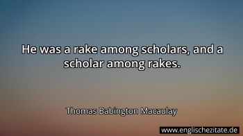 Englisches Zitat von Thomas Babington Macaulay als Bild