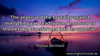 Englisches Zitat von Thomas Bernhard als Bild