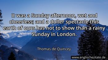 Englisches Zitat von Thomas de Quincey als Bild