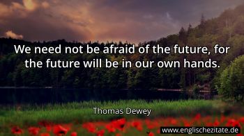 Englisches Zitat von Thomas Dewey als Bild