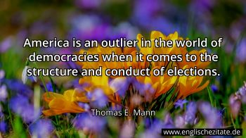 Englisches Zitat von Thomas E. Mann als Bild
