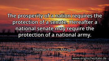 Englisches Zitat von Thomas Francis Meagher als Bild