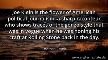 Englisches Zitat von Thomas Frank als Bild