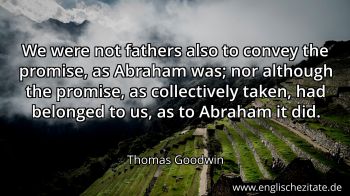 Englisches Zitat von Thomas Goodwin als Bild