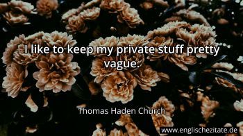 Englisches Zitat von Thomas Haden Church als Bild