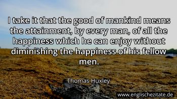 Englisches Zitat von Thomas Huxley als Bild