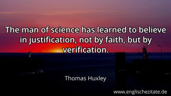 Englisches Zitat von Thomas Huxley als Bild