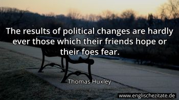 Englisches Zitat von Thomas Huxley als Bild